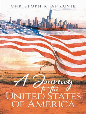 cover image of A Journey to the United States of America